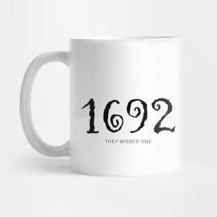 1692 They Missed One Mug